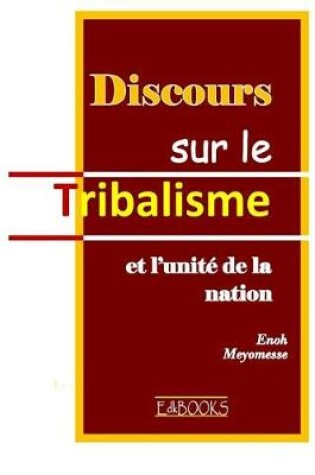 Cover of Discours Sur La Tribalisme
