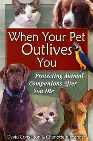 Cover of The When Your Pet Outlives You