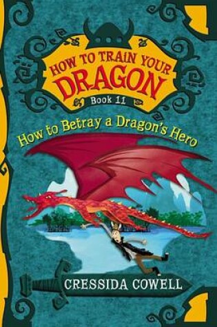Cover of How to Betray a Dragon's Hero