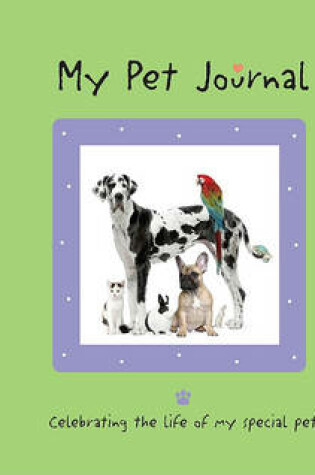 Cover of My Pet Journal