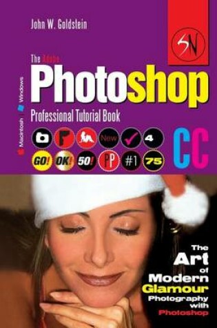 Cover of The Adobe Photoshop CC Professional Tutorial Book 75 Macintosh/Windows