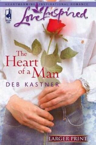 Cover of The Heart of a Man