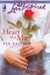 Book cover for The Heart of a Man