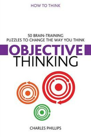 Cover of How to Think: Objective Thinking