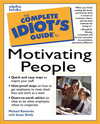 Book cover for Complete Idiot's Guide to Motivating People