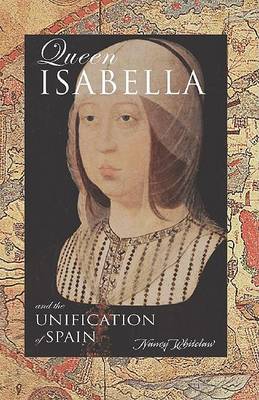 Book cover for Queen Isabella and the Unification of Spain