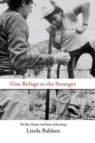 Cover of Give Refuge to the Stranger