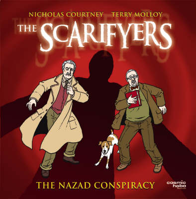 Book cover for The Scarifyers: The Nazad Conspiracy