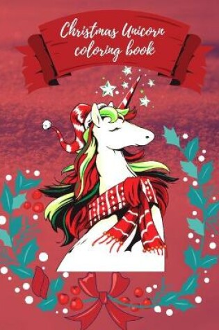 Cover of Christmas Unicorn coloring book