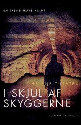 Book cover for I skjul af skyggerne