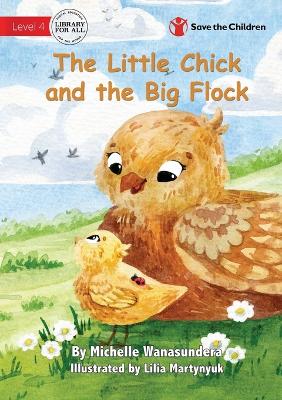 Book cover for The Little Chick and the Big Flock