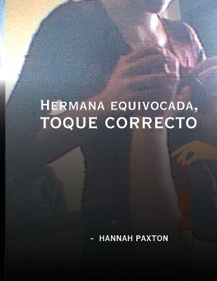 Book cover for Hermana equivocada, toque correcto