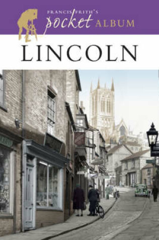 Cover of Francis Frith's Lincoln Pocket Album