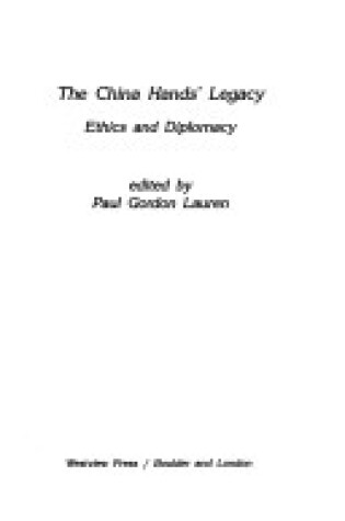 Cover of The China Hands' Legacy