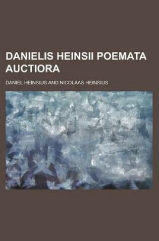 Cover of Danielis Heinsii Poemata Auctiora