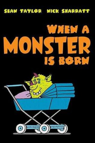 Cover of When a Monster Is Born