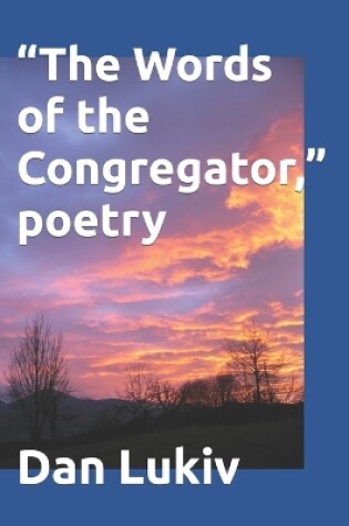 Cover of "The Words of the Congregator," poetry