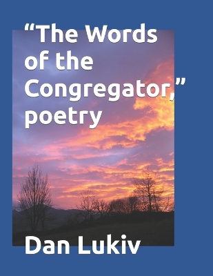 Book cover for "The Words of the Congregator," poetry