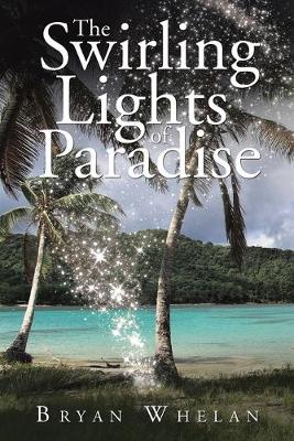 Book cover for The Swirling Lights of Paradise