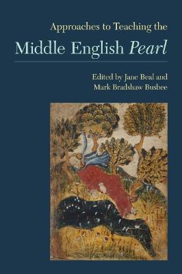 Cover of Approaches to Teaching the Middle English Pearl