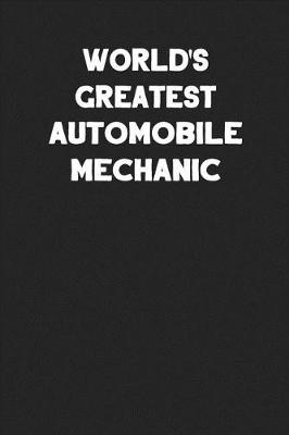 Book cover for World's Greatest Automobile Mechanic