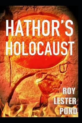 Book cover for Hathor's Holocaust