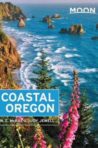 Cover of Moon Coastal Oregon (Seventh Edition)