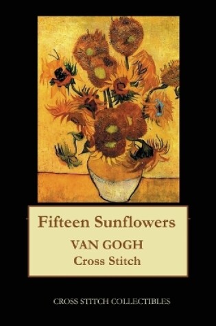 Cover of Fifteen Sunflowers