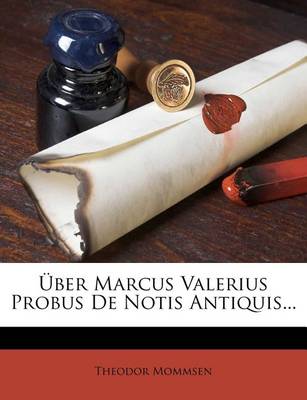 Book cover for Uber Marcus Valerius Probus de Notis Antiquis...