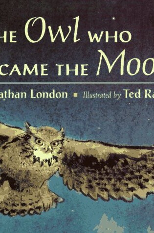 Cover of Owl Who Became the Moon