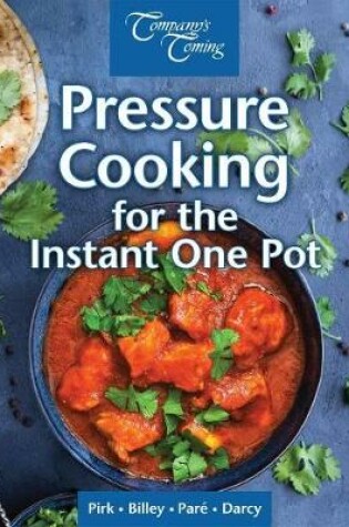 Cover of Pressure Cooking for the Instant One Pot