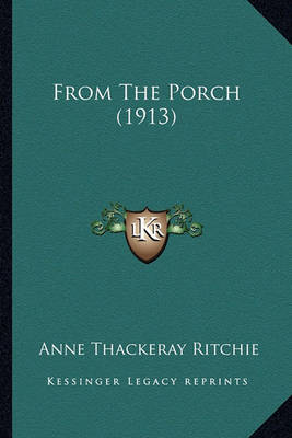 Book cover for From the Porch (1913) from the Porch (1913)