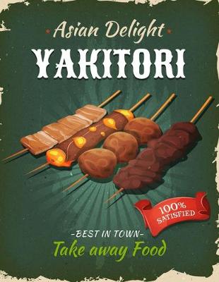 Cover of Asian Delight Yakitori Take Away Food