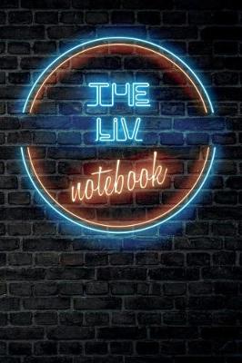 Book cover for The LIV Notebook