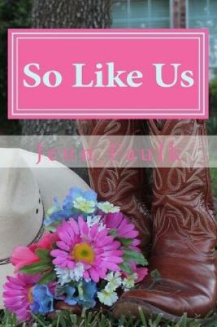 Cover of So Like Us