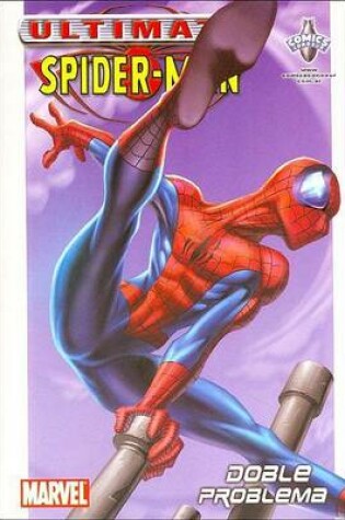 Cover of Ultimate. Spiderman - Doble Problema