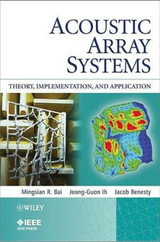 Cover of Acoustic Array Systems: Theory, Implementation, and Application