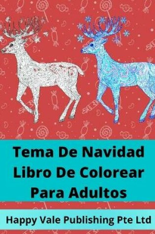 Cover of Tema De Navidad Libro De Colorear Para Adultos