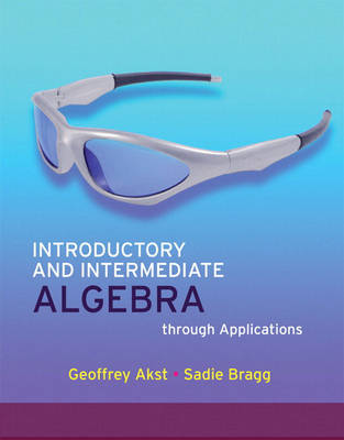 Book cover for Introductory and Intermediate Algebra through Applications