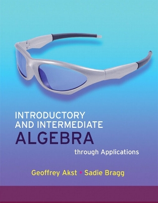 Cover of Introductory and Intermediate Algebra through Applications