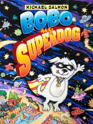 Book cover for Bobo, My Superdog