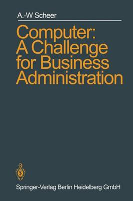 Book cover for Computer: A Challenge for Business Administration