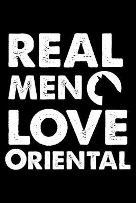 Book cover for Real Men Love Oriental