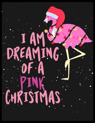 Book cover for I am Dreaming of a Pink Christmas
