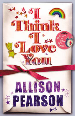 Book cover for I Think I Love You