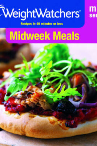 Cover of Weight Watchers Mini Series: Midweek Meals