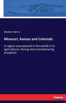 Book cover for Missouri, Kansas and Colorado