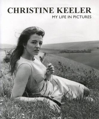 Book cover for Christine Keeler - My Life in Pictures