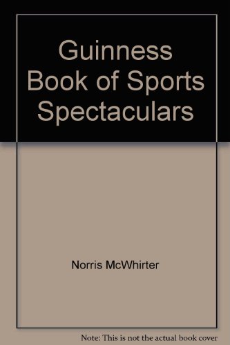 Book cover for Guinness Book of Sports Spectaculars