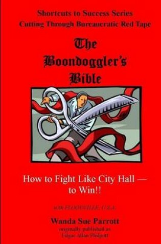 Cover of The Boondoggler's Bible